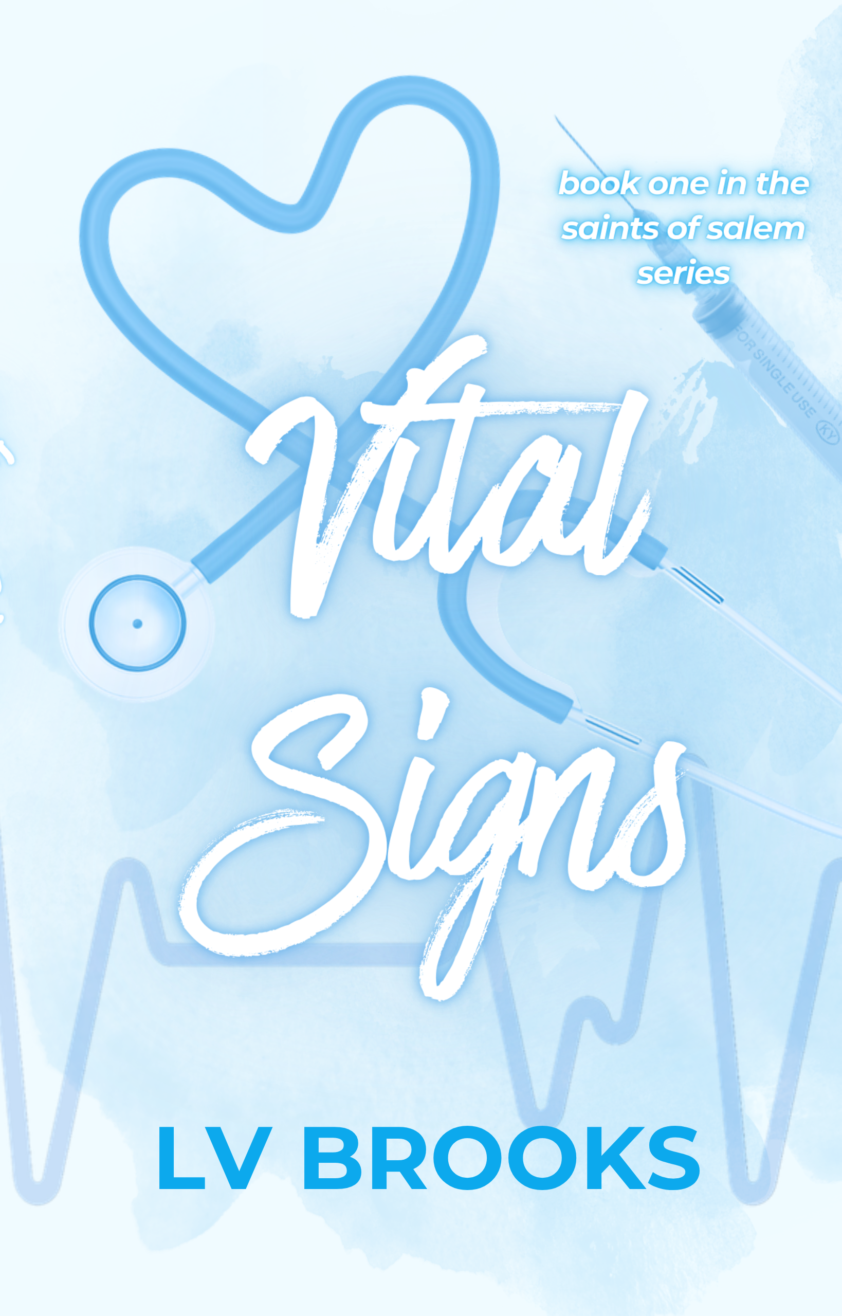 Vital Signs (The Saints of Salem Book 1)