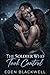 The Soldier Who Took Control: A Dark Military Erotic Romance (MEN OF STEEL - A Dark Military Romantasy Series)