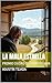 La mala estrella (Spanish Edition)