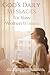 God’s Daily Messages for Busy Women: 30-Day Devotions to Calm Your Mind, Release Stress, and Restore Peace and Strength in Your Everyday Life (30-Day God Messages Series)