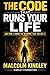 The Code That Runs Your Life: And How I Found The Machine That Breaks It