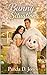 The Bunny Situation: A Fake Dating Holiday Romance