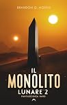 Il Monolite Lunar...