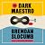The Dark Maestro