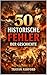 DIE FEHLER DER GESCHICHTE: Die großen Katastrophen der Menschheit (German Edition)