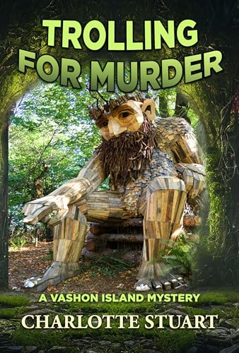 Trolling for Murder (A Vashon Island Mystery, #2)