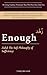 Enough — Zuhd (زُهْد): The Sufi Philosophy of Sufficiency: The Living Tradition | Wisdom for Those Who Want More | Book Two