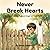 Never Break Hearts: A Moral Islamic Picture Book for Kids About Controlling Anger and Choosing Kind Words | Islamic Values Story for Children Ages 4–8 ... Family Story About Good Character and Ethics