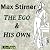 The Ego and His Own