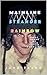 Mainline Stranger Rainbow: Book Three of Blue Seven Mainline