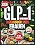PFLANZLICHES GLP-1 ABNEHMEN KOCHBUCH FÜR FRAUEN: 100 Einfache, Darmfreundliche, Proteinreiche Vegane Rezepte Für Vielbeschäftigte Mütter | Ein ... Des Blutzuckerspiegels Und V (German Edition)
