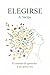Elegirse: El camino de aprender a ser quien soy (Spanish Edition)
