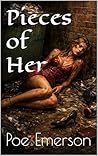 Pieces of Her