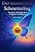 Der unsichtbare Schmetterling: Die geheime Verwandlung durch Dankbarkeit & Selbsthypnose (German Edition)