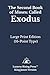 The Second Book of Moses: Called Exodus: King James Version (KJV) Large Print Edition (16-Point Type) (King James Bible – Large Print Individual Book Series)