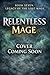 Relentless Mage (Legacy of the Lost Mage Book 7)