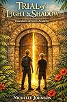 Trial of Light & Shadow: Guardians of Knox Academy