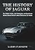 THE HISTORY OF JAGUAR