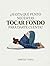 ¿HASTA QUÉ PUNTO NECESITAS TOCAR FONDO PARA DARTE CUENTA? (Spanish Edition)