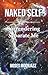 NAKED SELF: Surrendering Separate Me
