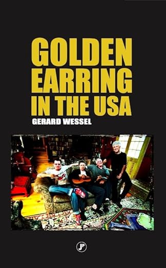 Golden Earring in the USA (Hardcover)