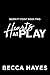 Hearts at Play by Becca Hayes