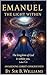 EMANUEL THE LIGHT WITHIN : AWAKENING CHRIST CONSCIOUSNESS