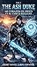 THE ASH DUKE: Mi Corazón de Hielo Es Su Único Refugio: LIGHT NOVEL LitRPG ESPAÑOL (Spanish Edition)