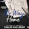 No Way Home: Seddledowne Two: Finding Home, Book 2