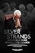 SILVER STRANDS COMPANION GU...