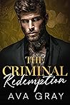 The Criminal Redemption (A New York Criminal Empire Series Book 5)