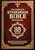 The Complete Ethiopian Bible in English 88 Books: Ancient Scriptures Featuring Apocrypha, Enoch, Jubilees, Meqabyan, and Orthodox Canonical Writings with Historical Context