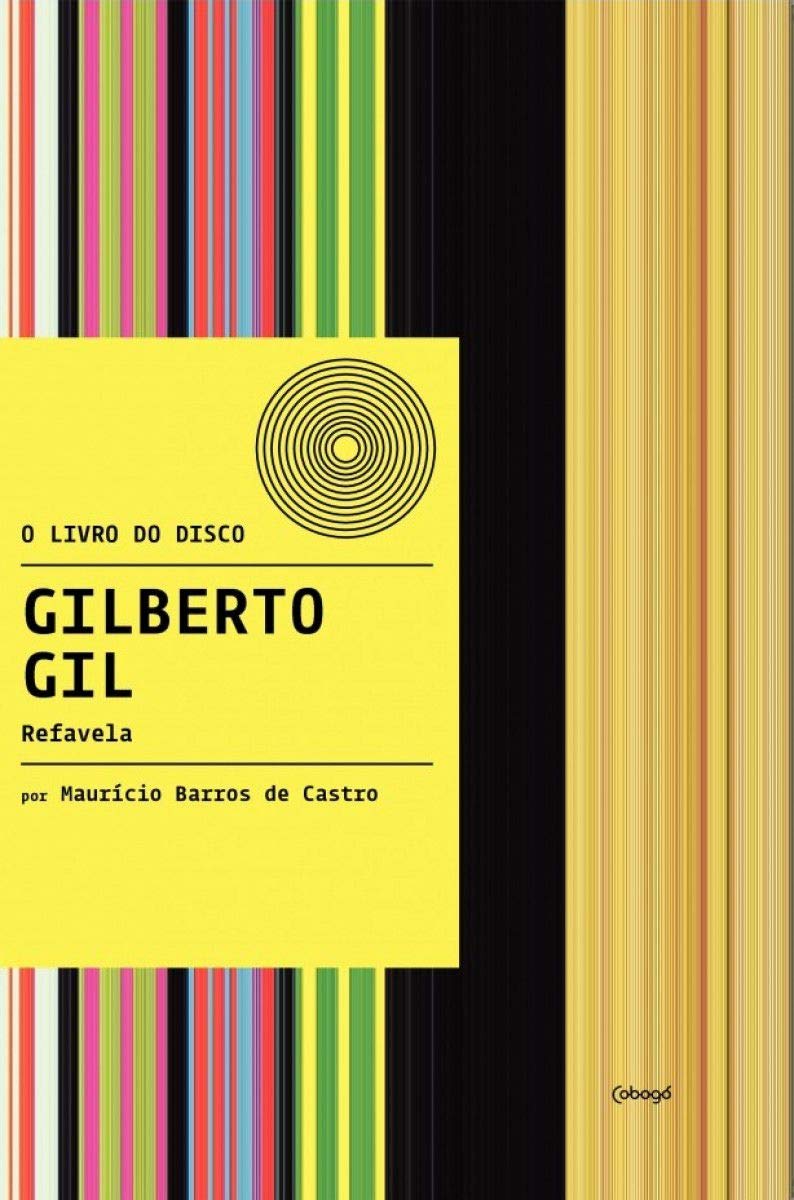 Gilberto Gil: Refavela