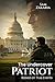 THE UNDERCOVER PATRIOT