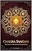 Chalisa Sangam : The Union of Devotional Compositions (Cherished Chalisas, Aartis, Stotras and Mantras) (The Sanatan Dharma Songbook Book 3)