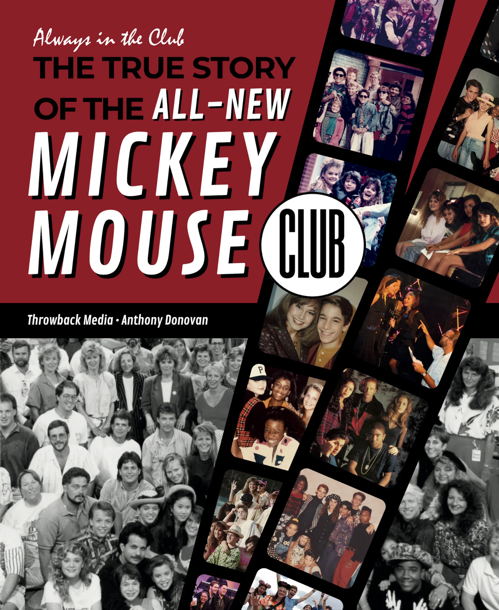 The True Story of the All-New Mickey Mouse Club