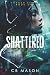 Shattered (The Forged Serie...