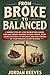 FROM BROKE TO BALANCED : A Simple Step-by-Step Budgeting Guide for Low-Income Earners to Save Money, Stop Living Paycheck to Paycheck and Take Control of Your Finances in Just 30 Days
