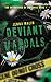 Deviant Vandals by Jenna Malin