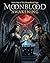 MoonBlood: Awakening: The MoonBlood Saga (Book 1)