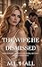 The Wife He Dismissed: A Bi...