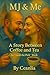 MJ & Me: A Story Between Coffee and Tea