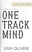 One-Track Mind: A Second Chance, Friends to Lovers Romance with Spicy Lessons (Outlaw Series Book 3)