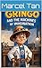 Gringo and the machines of imagination