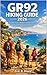 GR92 HIKING GUIDE 2026