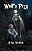 Wolf's Prey: Werewolf's Den...