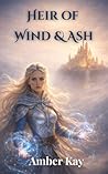 Heir of Wind & Ash