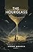 The Hourglass