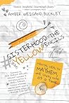 #sisterhoodoftheshortyellowpencils by Amber Weigand-Buckley