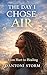 The day I chose air